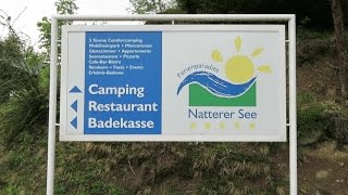 Camping Ferienparadies Natterer See near Innsbruck May 2016 [upl. by Yendor]