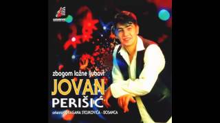 Jovan Perisic  Sestro moja  Audio 1997 HD [upl. by Oler947]