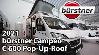 bürstner Campeo C 600 Pop Up 2021 Camper Van 599 m [upl. by Nezam]