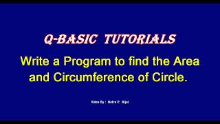 QBASIC In Nepali Write a Program to calculate the area and circumference of Circle In Nepali [upl. by Patrick89]