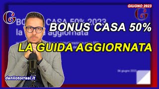 BONUS CASA 50 guida aggiornata 2023 cessione del credito ristrutturazione e ultime notizie [upl. by Nnaarual]