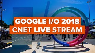 Google IO 2018 live stream [upl. by Dottie]