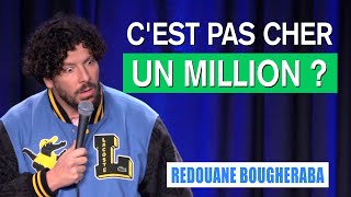 CEST PAS CHER UN MILLION   REDOUANE BOUGHERABA [upl. by Hembree]