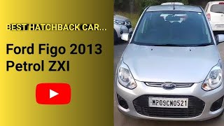 Ford Figo 2013 Petrol ZXI ford figo review ford figo 2013 reviews ford figo 2013 reviews in hindi [upl. by Enrak693]