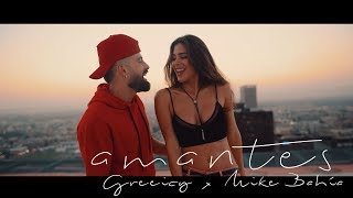 Greeicy ft Mike Bahía  Amantes Video Oficial [upl. by Qerat609]