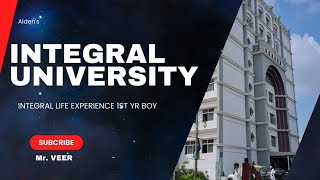 Integral University Orientation And One Year Journey integraluniversity veeralden [upl. by Basso]