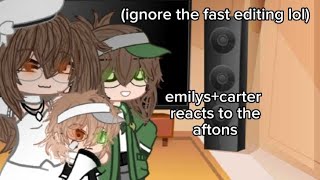 emilyscarter react to the afton  fnaf  my au [upl. by Uol]