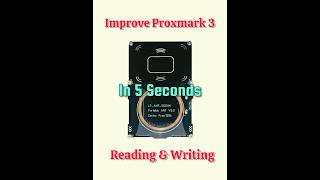 Improve Proxmark 3 ReadingWriting in 5 Seconds [upl. by Meris]