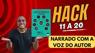 Hackeando Tudo  HACK 11 a 20 AUDIOBOOK [upl. by Ametaf793]