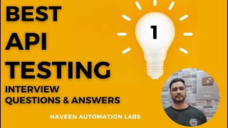 Part 1  API Testing Interview Questions amp Answers [upl. by Alian815]