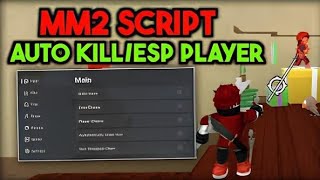 ROBLOX 🔪MURDER MYSTERY 2 🔪SCRİPT👨‍💻 MURDER KİLL ALL AUTO SHOOT AUTO COİN ESP MOREE [upl. by Ahsieket]