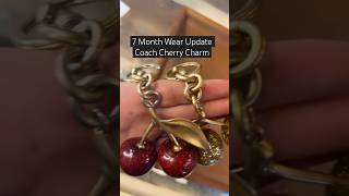 7 MONTH WEAR UPDATE Viral Coach Cherry Charm 🍒 [upl. by Reddy]