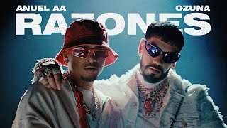 Anuel AA Ozuna DJ Luian Mambo Kingz  Razones Video Oficial [upl. by Hurd]