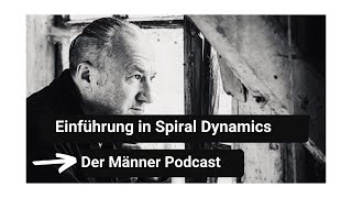 Einführung in Spiral Dynamics  Folge 6 [upl. by Osterhus52]