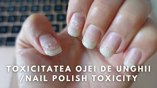 Toxicitatea ojei de unghii Nail polish toxicity [upl. by Andrei]