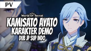 PV Karakter Demo Kamisato Ayato Cavendish quotKakak teladanquot Dub Jepang  Sub Indo [upl. by Cyb905]