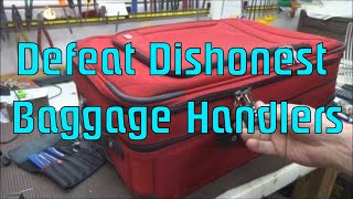 248 Defeat Dishonest Baggage Handlers [upl. by Earvin]