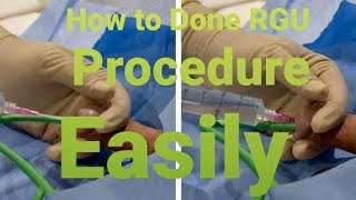 RGU  RETROGRADE URETHROGRAM  RADIOLOGY PROCEDURE  ASIF MALIK [upl. by Bilak]