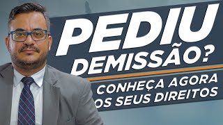 Todos os direitos do empregado que pede demissão [upl. by Marienthal461]