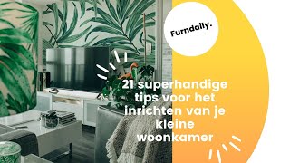 21 superhandige tips voor het inrichten van je kleine woonkamer [upl. by Udela]