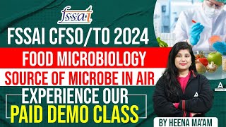 FSSAI CFSOTO 2024  Food Microbilogy  Source of microbe in air  Paid Demo Class  by Heena maam [upl. by Eelorac728]