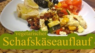 vegetarischer Schafskäseauflauf [upl. by Ahseki137]