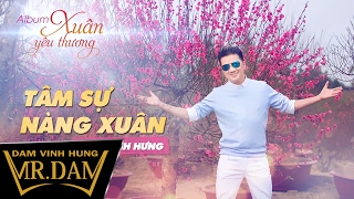 Tâm Sự Nàng Xuân  Đàm Vĩnh Hưng  Lyrics Video [upl. by Tabbatha]