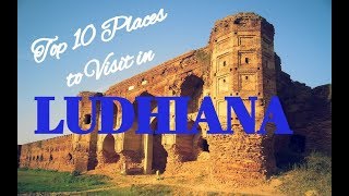 Top 10 Places to Visit in Ludhiana [upl. by Eima]