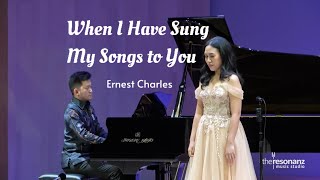 When I Have Sung My Songs To You  Ernest Charles [upl. by Juno]