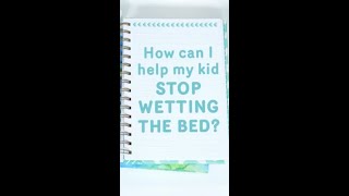 Bedwetting tips and solutions 🛌 [upl. by Kristan]