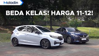 Nambah Dikit Bisa Dapat Kelas Diatasnya Honda Brio RS VS Suzuki Baleno  Moladin [upl. by Ravo729]