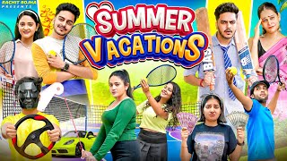 SCHOOL SUMMER VACATIONS STORY  Rachit Rojha [upl. by Kyle]