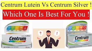 What Is The Main Difference Between Centrum Lutein and Centrum Silver Multivitamin Health Wellness [upl. by Feune]