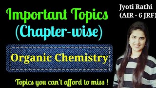 Important topics for CSIRNET chemical sciencesImportant topics of organic chemistryStrategy [upl. by Dobb]