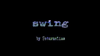 swing  Saturnalias  official music video [upl. by Kroo537]