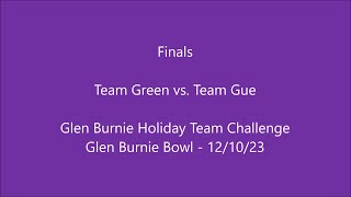 Glen Burnie Holiday Team Challenge 2023 Finals Team Green vs Team Gue [upl. by Bloom]