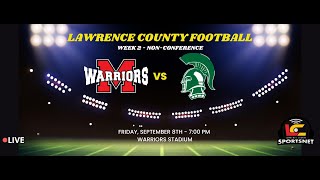 Mohawk Warriors vs Laurel Spartans  WPIAL Football  Week 2  Sept 8 2023 [upl. by Pru478]