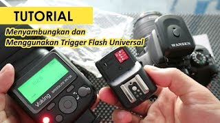 Cara Menggunakan Trigger Flash Universal PT Series Wansen [upl. by Aiclef]