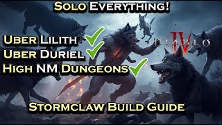 Solo Everything With Stormclaw Druid Uber Lilith and Beyond Season 2 Stormclaw Build Guide [upl. by Domella261]