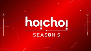 hoichoi Season 5  Announcing Upcoming Content  hoichoi [upl. by Assyral462]