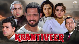 Krantiveer Full Movie  नाना पाटेकर का उसूल है पहले लात फिर बात उसके बाद मुलाक़ात  क्रांतिवीर [upl. by Calla559]