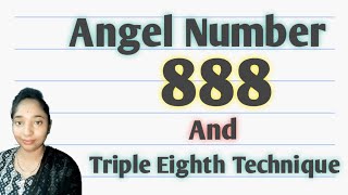 Angel Number 888 Triple Eighth Technique ll universaldikshamadhalani 🥰 [upl. by Ycinuq]