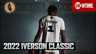 2022 Allen Iverson Classic  Full Event  SHOWTIME BASKETBALL [upl. by Caylor829]