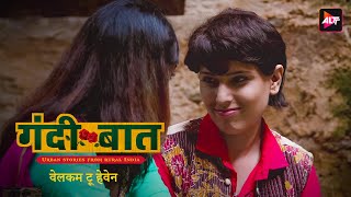 वेलकम टू हेवेन  गंदी बात  Gandi Bat  Season2  EP02  Lovely Sharma  Hindi Webseries [upl. by Zack]