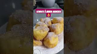 Sonhos á minha maneira 👌food amocomer amocomer dojeitoqueopovogosta [upl. by Nohsed]