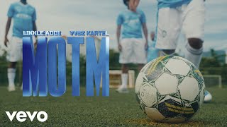 Likkle Addi Vybz Kartel  MOTM Man of the Match official music video [upl. by Chyou]