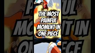 One of the most painful moment in One Piece [upl. by Victoir]