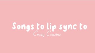 Songs To Lip Sync to •2024 Version• [upl. by Nnalatsyrc402]