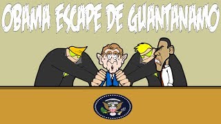 OBAMA Escape de Guantánamo [upl. by Fairfax]