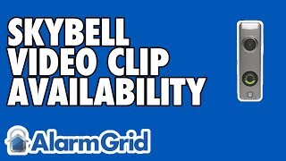 SkyBell Video Clip Availability [upl. by Ginevra475]